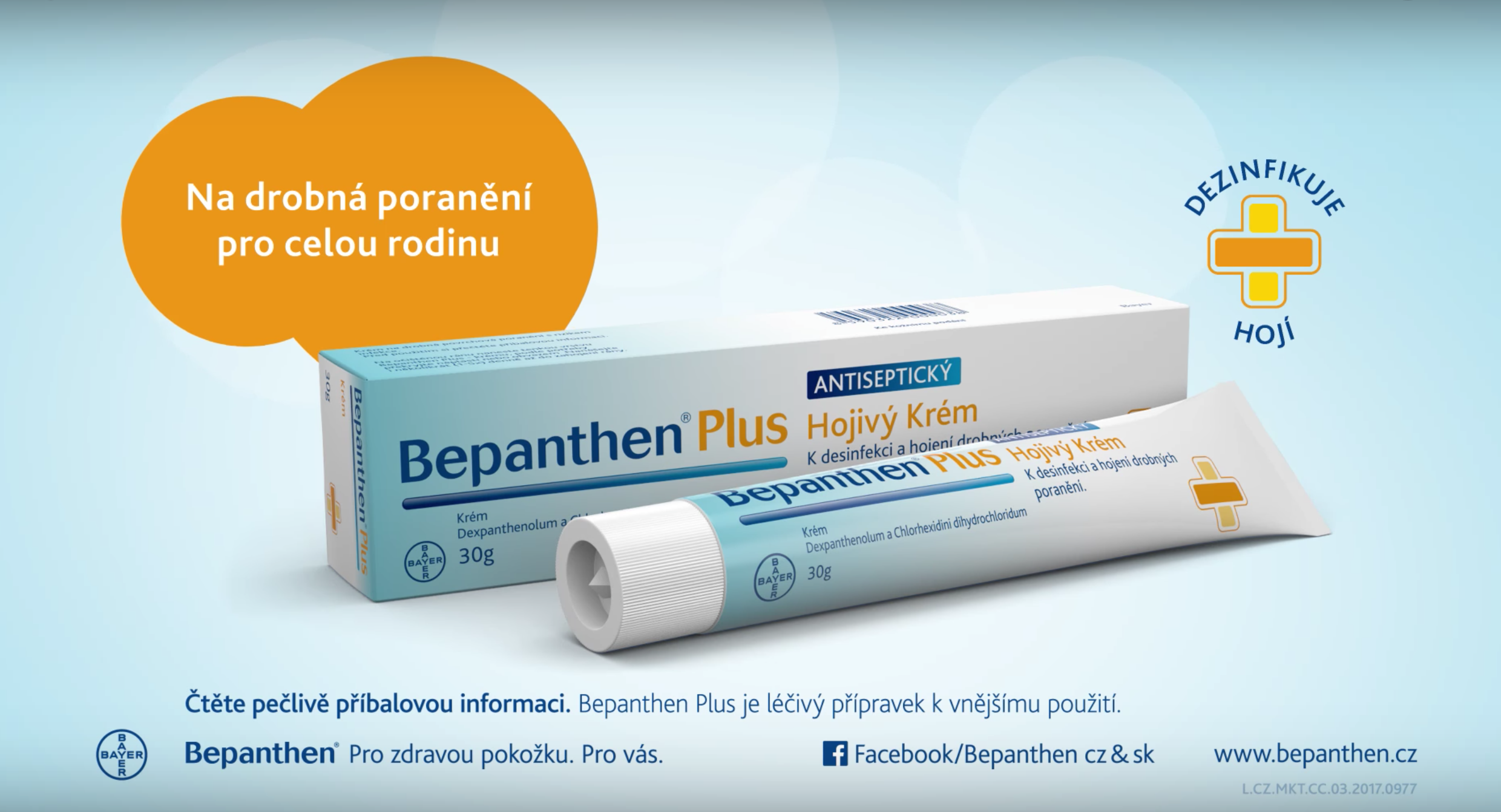 Dezinfikuje , hojí drobná řezná poranění , odřeniny , škrábnutí