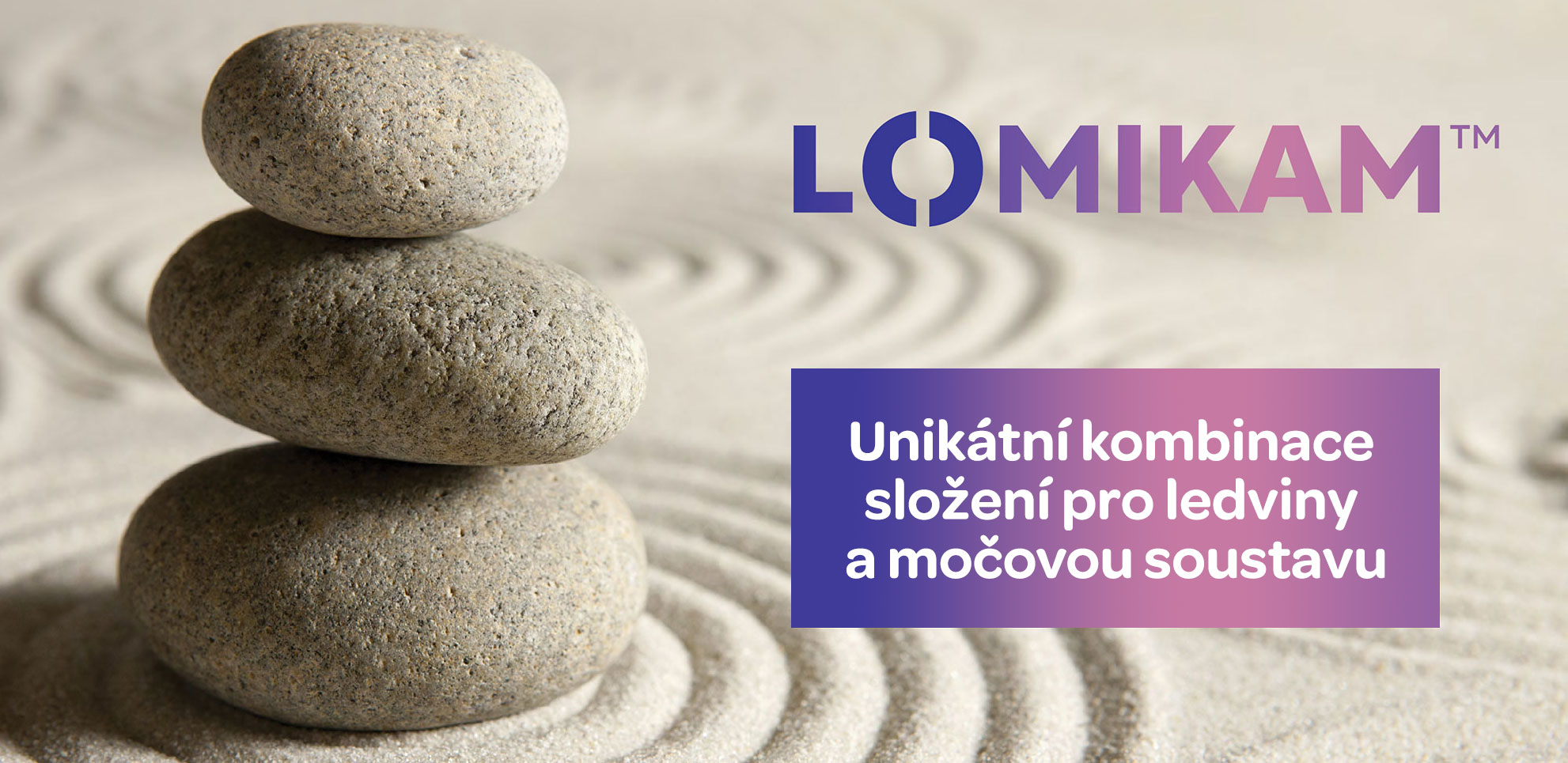 Lomikam, unikátní kombinace pro močový měchýř a ledviny