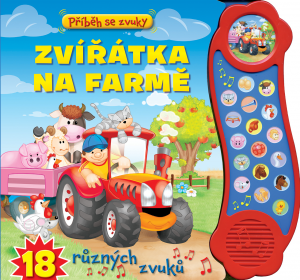 Svojtka Příběh se zvuky Zvířátka na farmě 18 různých zvuků