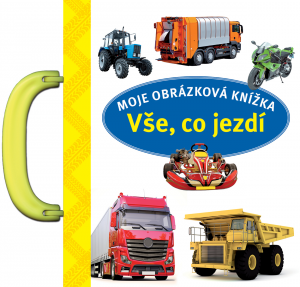 Svojtka Moje obrázková knížka Vše, co jezdí